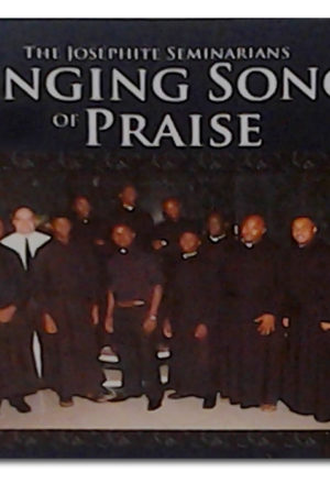 Josephite Seminarians - Singing Songs of Praise CD