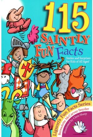 115 Saintly Fun-Facts