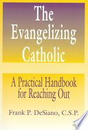 The Evangelizing Catholic